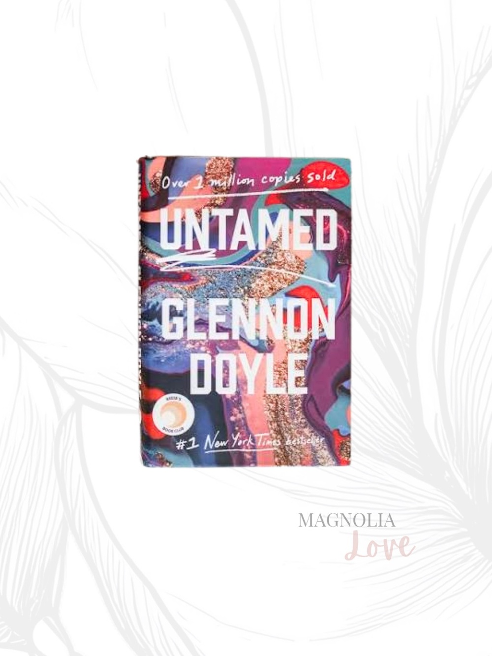 ✨ Untamed by Glennon Doyle Colorful Hardcover Edition Book